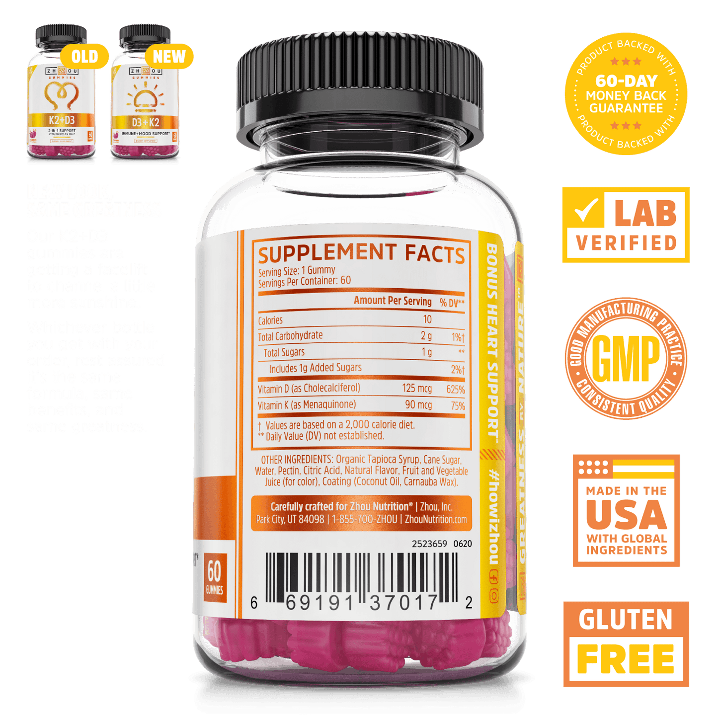 Zhou K2 D3 gummy supplement. 60-day money back guarantee, lab verified, vegetarian, good manufacturing practices, made in the USA with global ingredients, gluten free