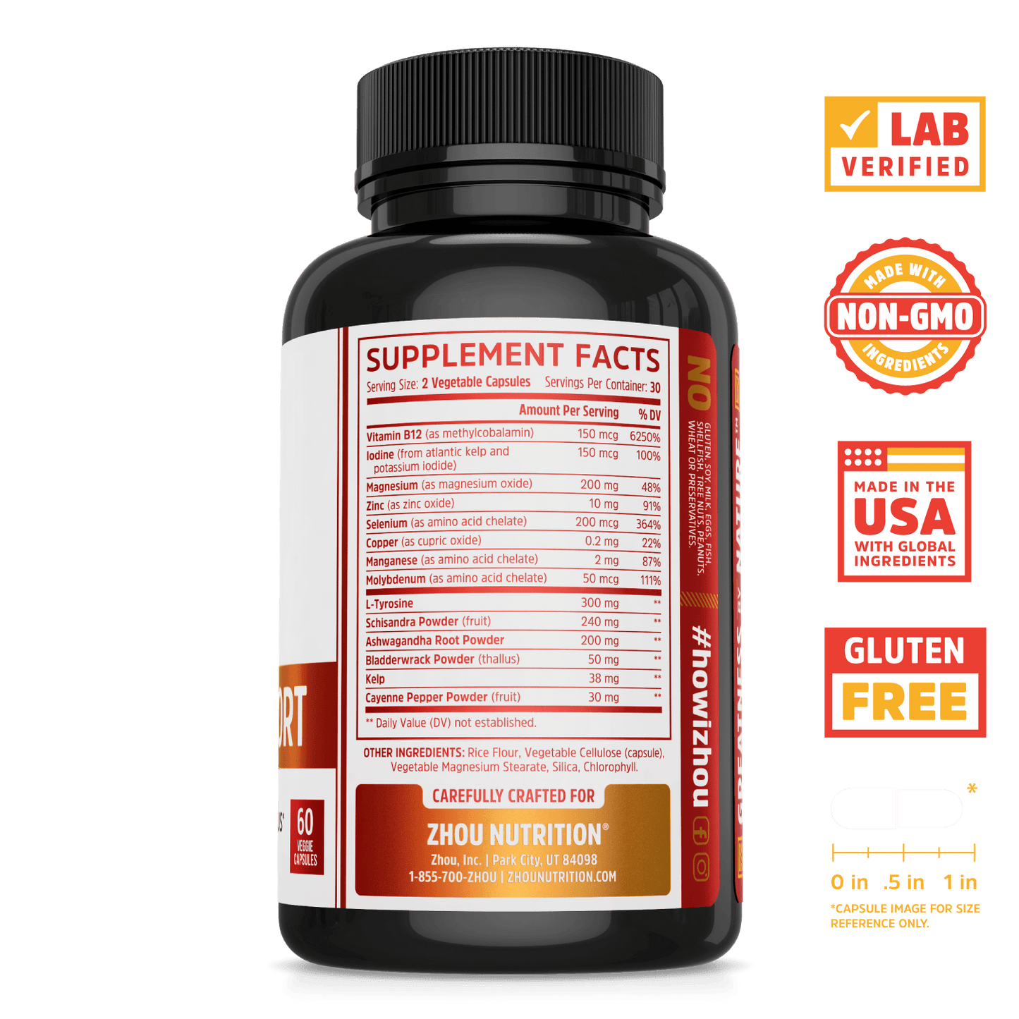 Zhou Nutrition Thyroid Support Complex. Bottle side. Lab verified, made with non-GMO ingredients, made in the USA with global ingredients, gluten free.