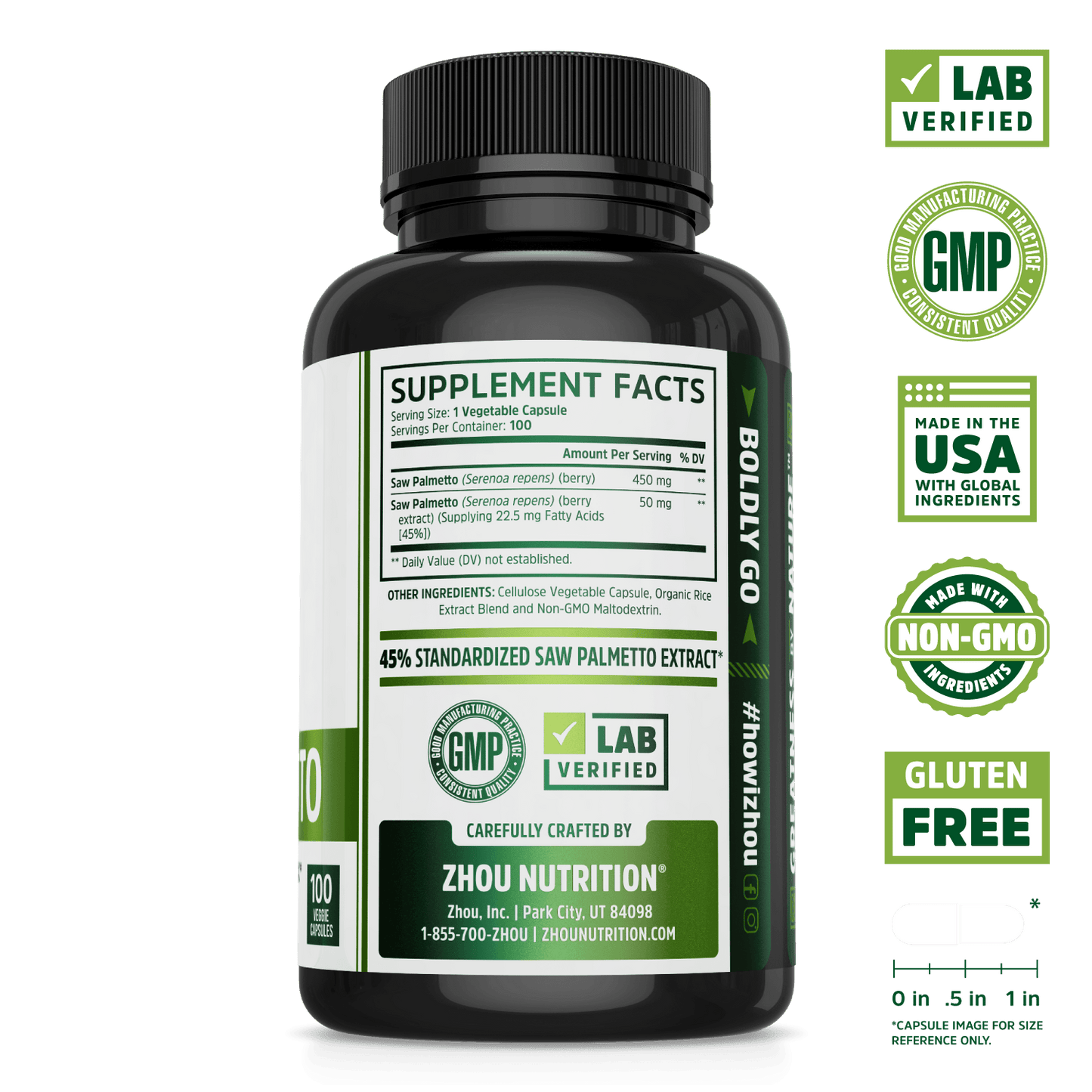 Saw Palmetto Capsules for Prostate Health. Lab verified, good manufacturing practices, made in the USA with global ingredients, made with non-GMO ingredients, gluten free.