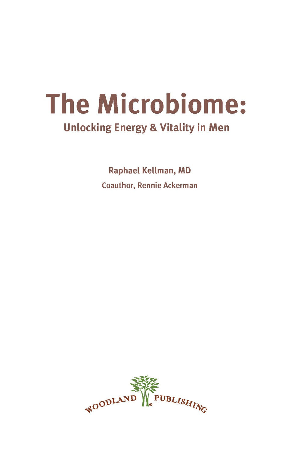Woodland | The Microbiome Health Series: Unlocking Energy and Vitality in Men