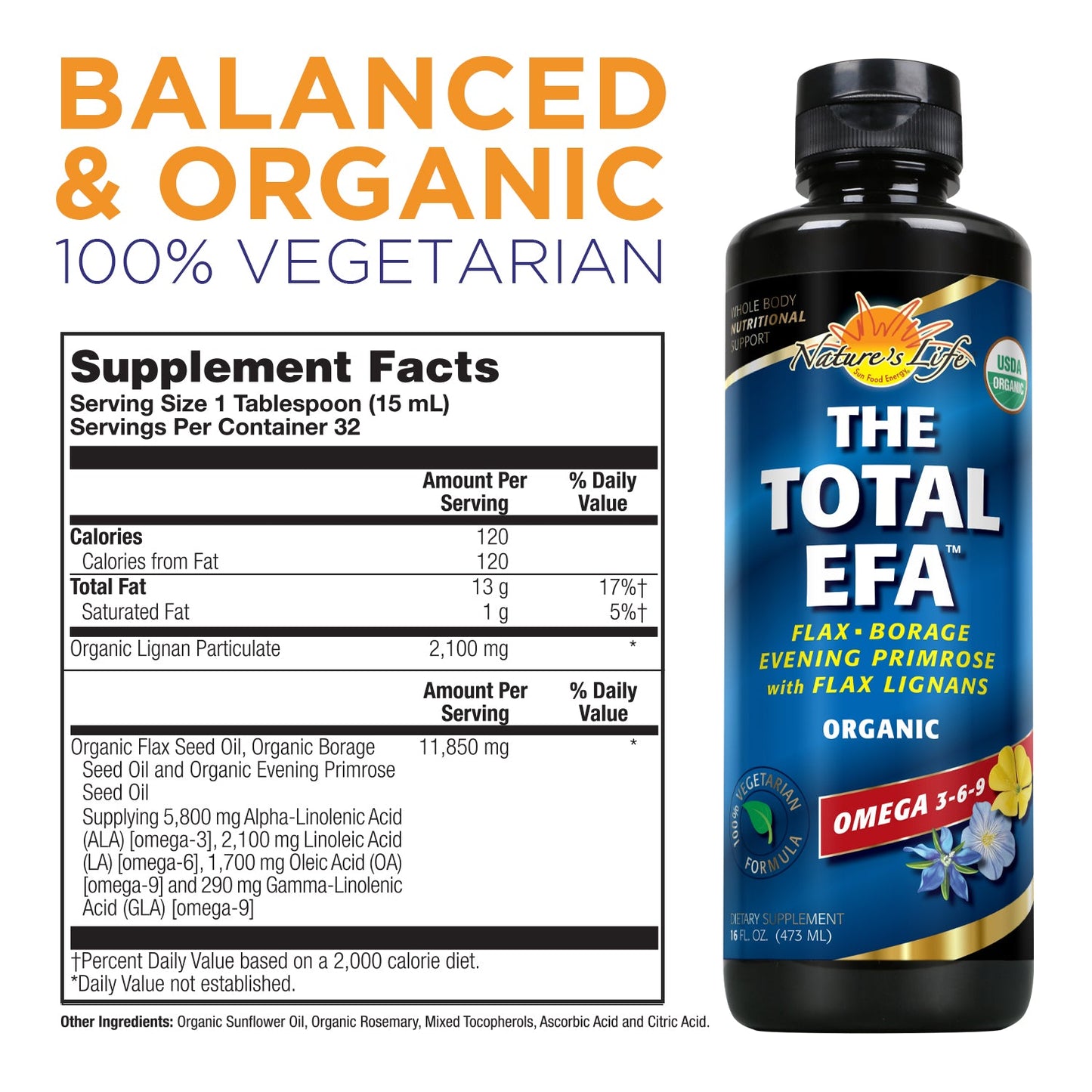 Nature's Life The Total EFA, Vegetarian & Organic | Omega 3-6-9 from Flax, Borage & Evening Primrose | 32 Serv, 16 FL OZ