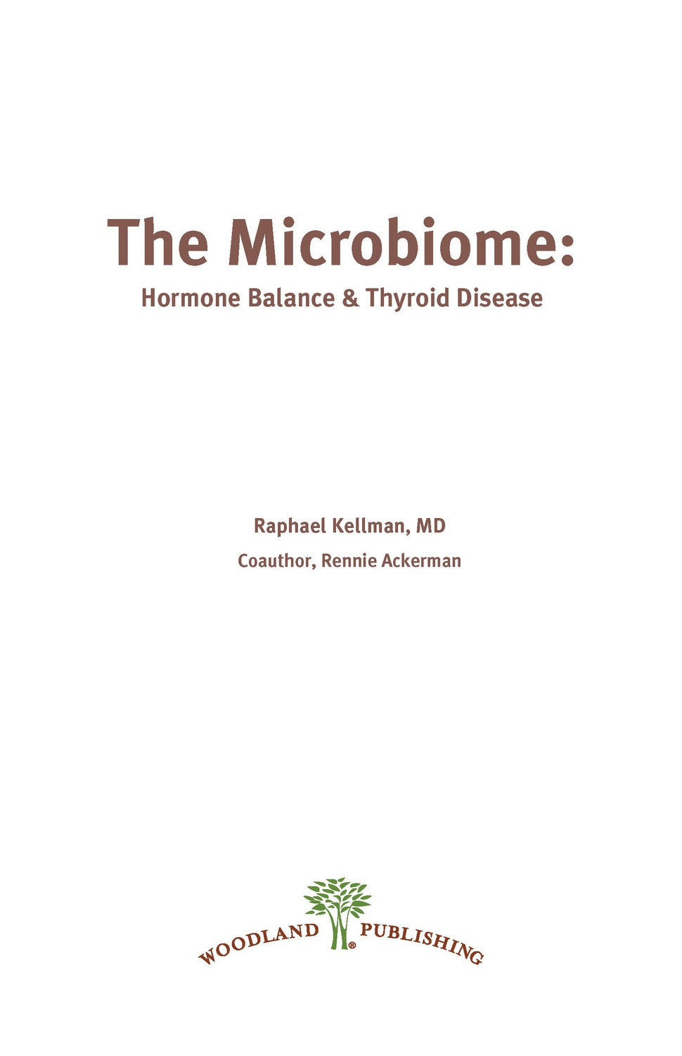 Woodland Hormone Balance & Thyroid Disease: Using the Power of the Microbiome