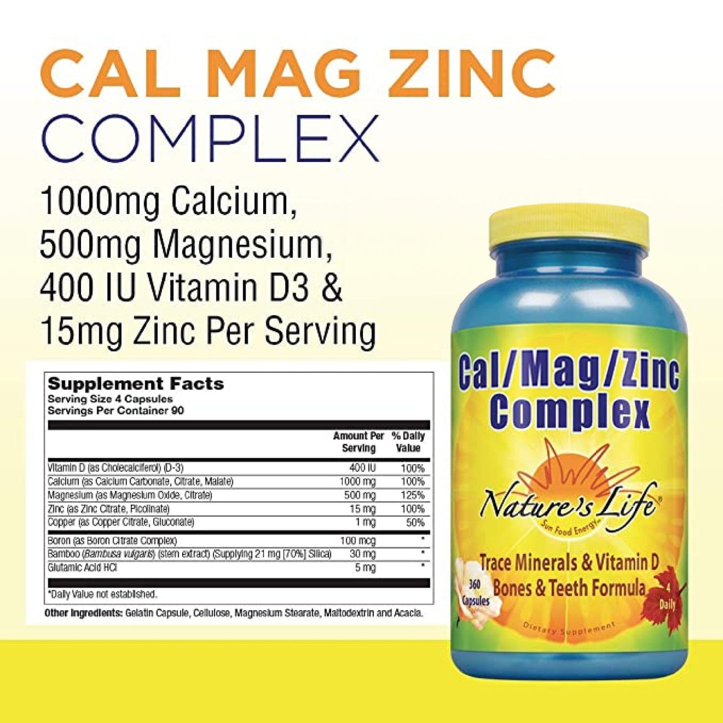 Nature's Life Cal Mag Zinc Complex 100% Daily Value of Calcium, Magnesium, Zinc & Vit D3 for Bone & Heart Health Support 360 Vegetarian Capsules